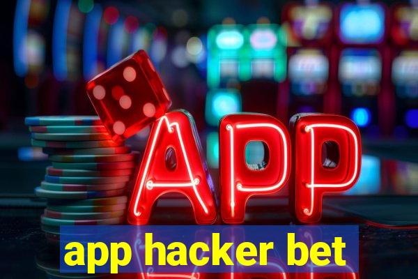 app hacker bet